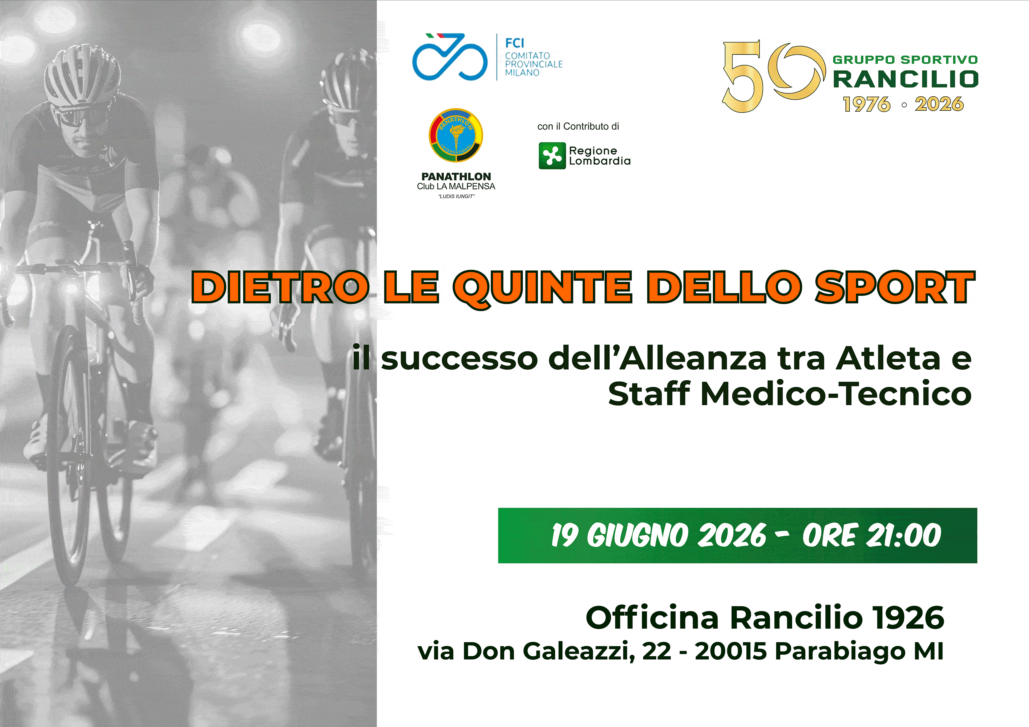Parabiago (Milano) – “Officina Rancilio 1926 ” via Don Galeazzi 22 Parabiago : Dietro le quinte dello Sport