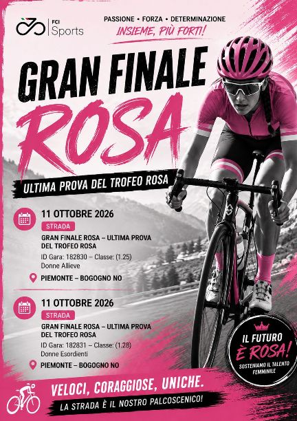 Bogogno (Novara) – Ciclismo Femminile Categoria Allieve : “Gran Finale Rosa” ultima prova del “Trofeo Rosa” Organizzazione SC Castellettese-Cicli Varsalona